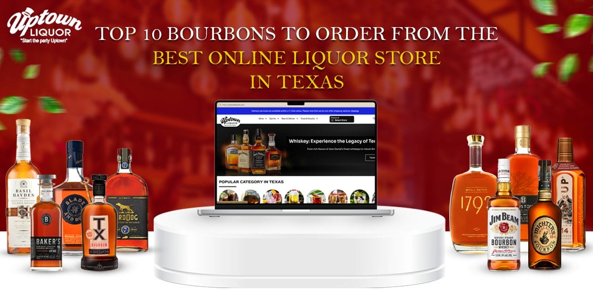 best online liquor store in Texas
