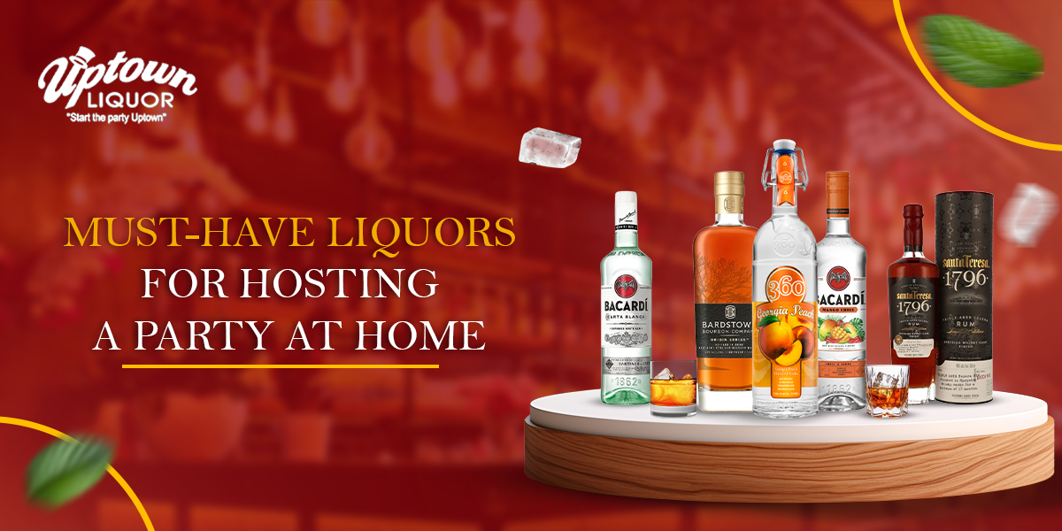 must-have liquors for party